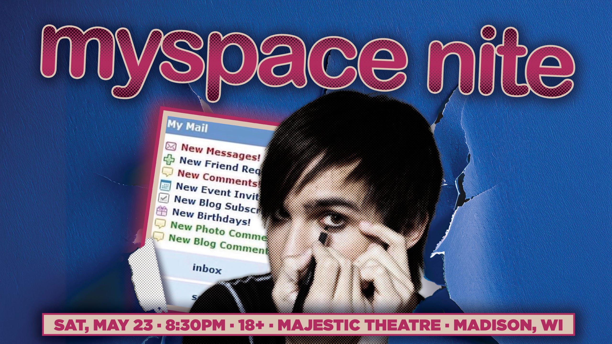 myspace nite at Majestic Theatre on May 23, 2026