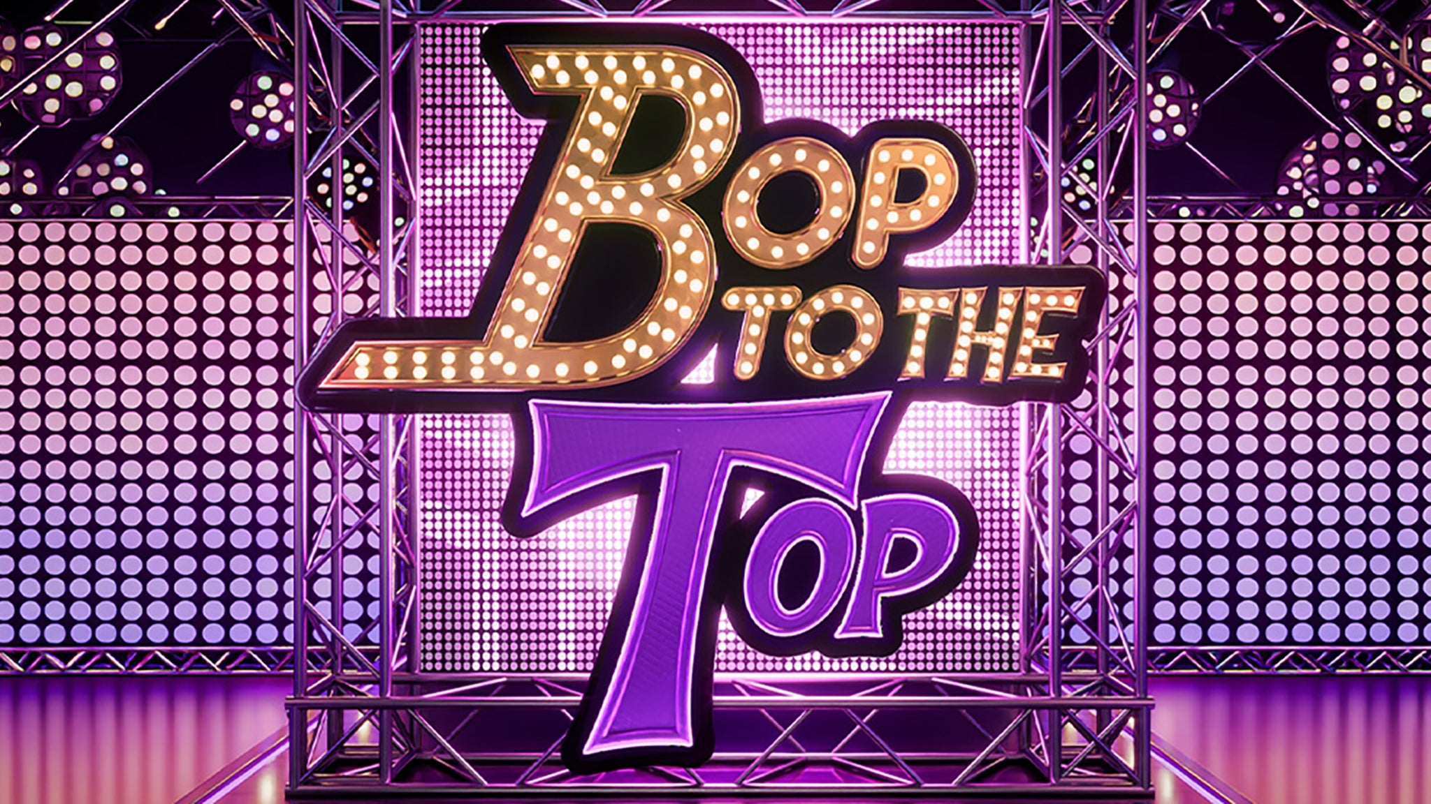 Bop To The Top at Majestic Theatre on August 22, 2026